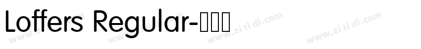 Loffers Regular字体转换